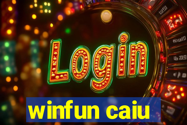 winfun caiu